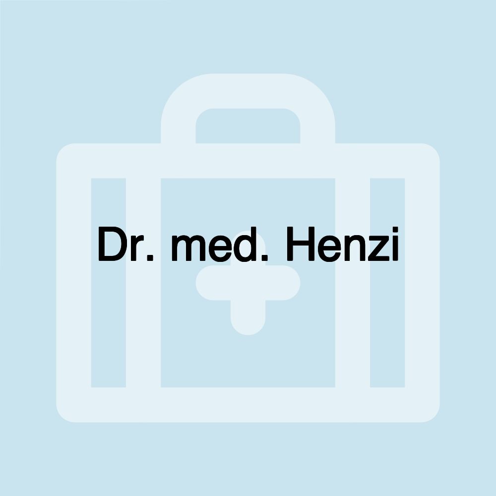 Dr. med. Henzi