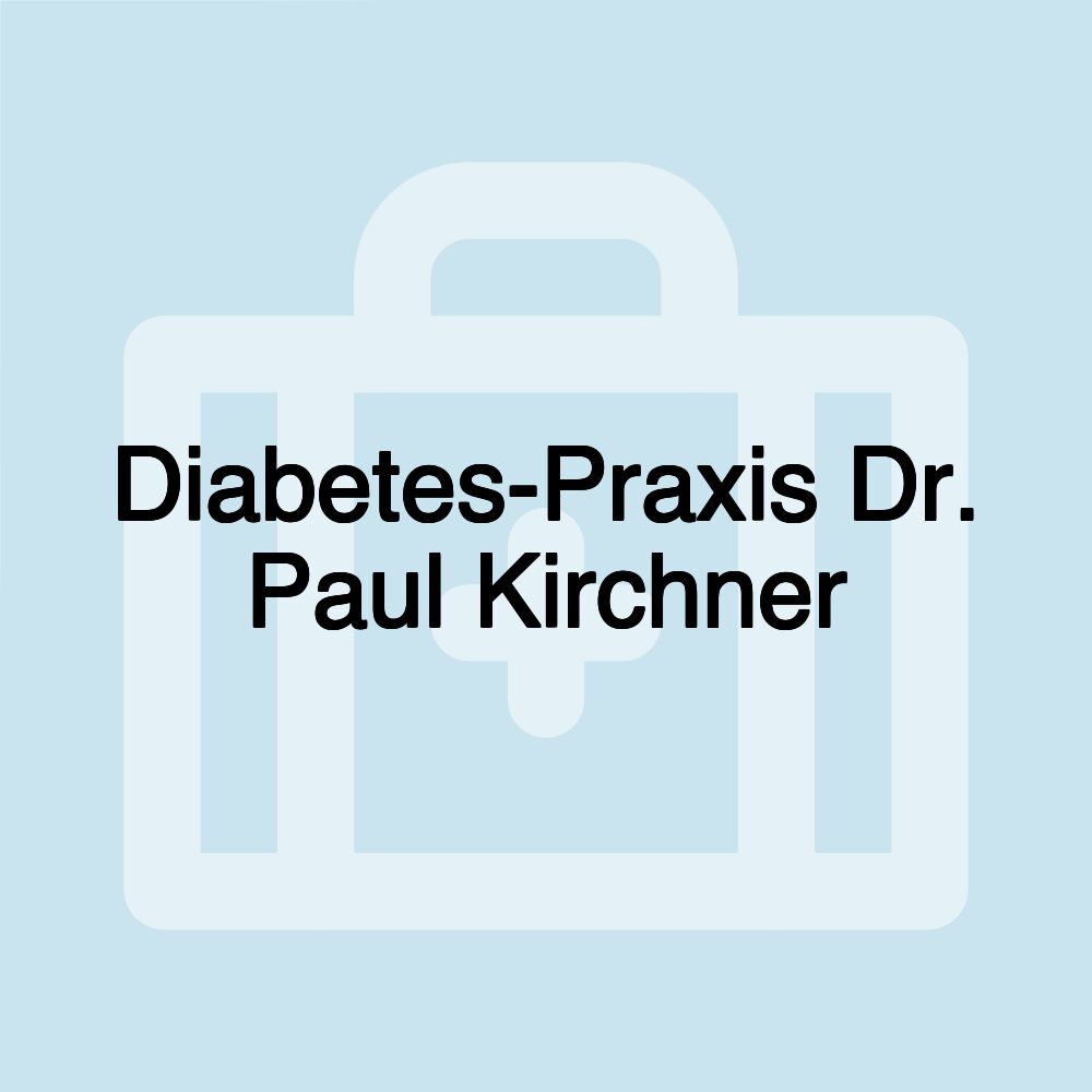 Diabetes-Praxis Dr. Paul Kirchner