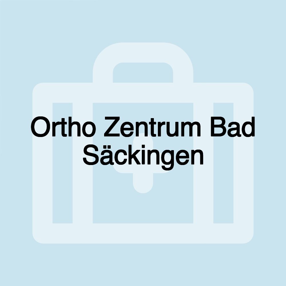 Ortho Zentrum Bad Säckingen