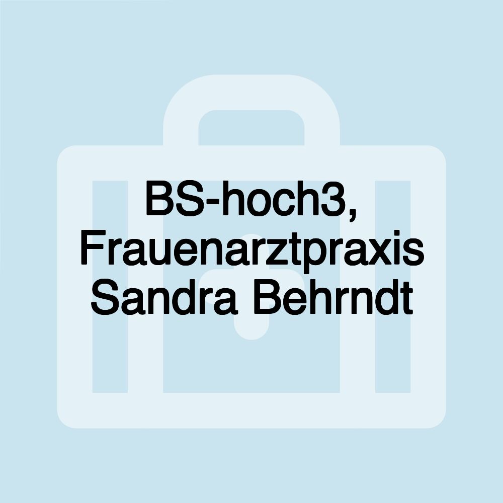 BS-hoch3, Frauenarztpraxis Sandra Behrndt