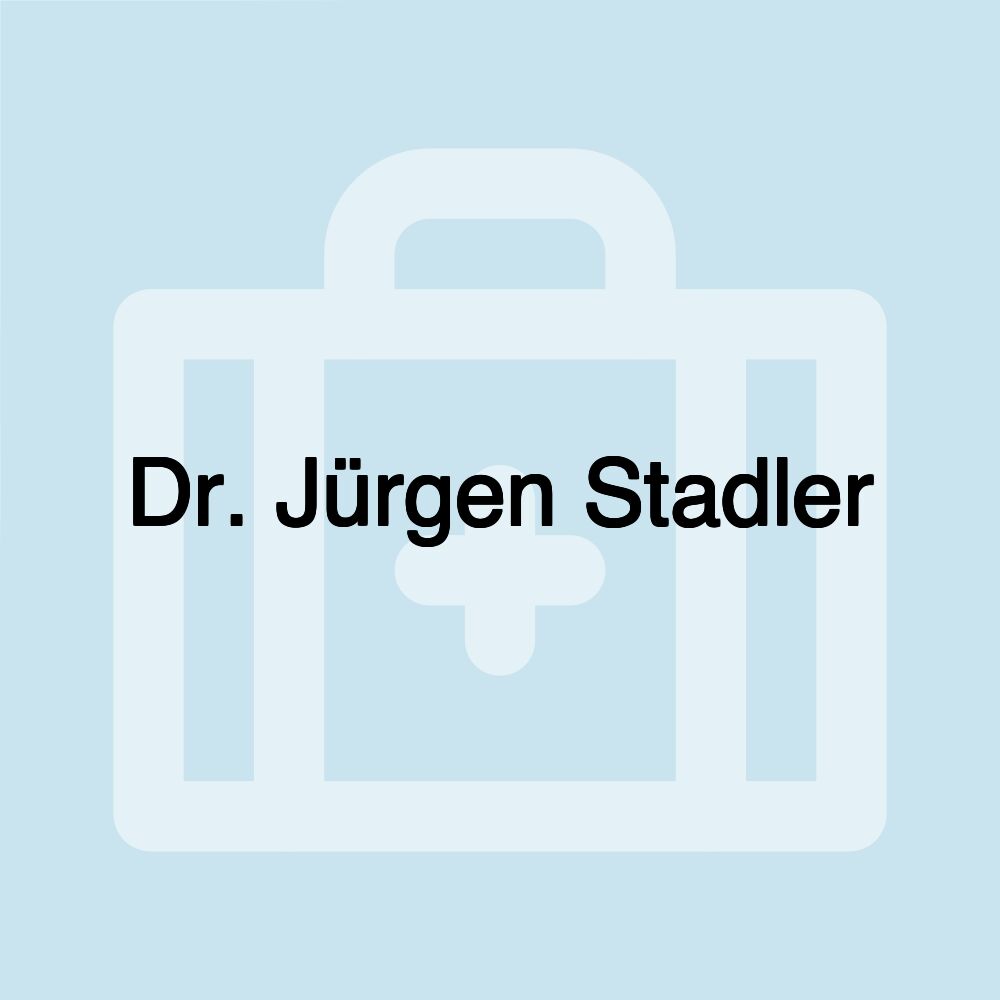 Dr. Jürgen Stadler