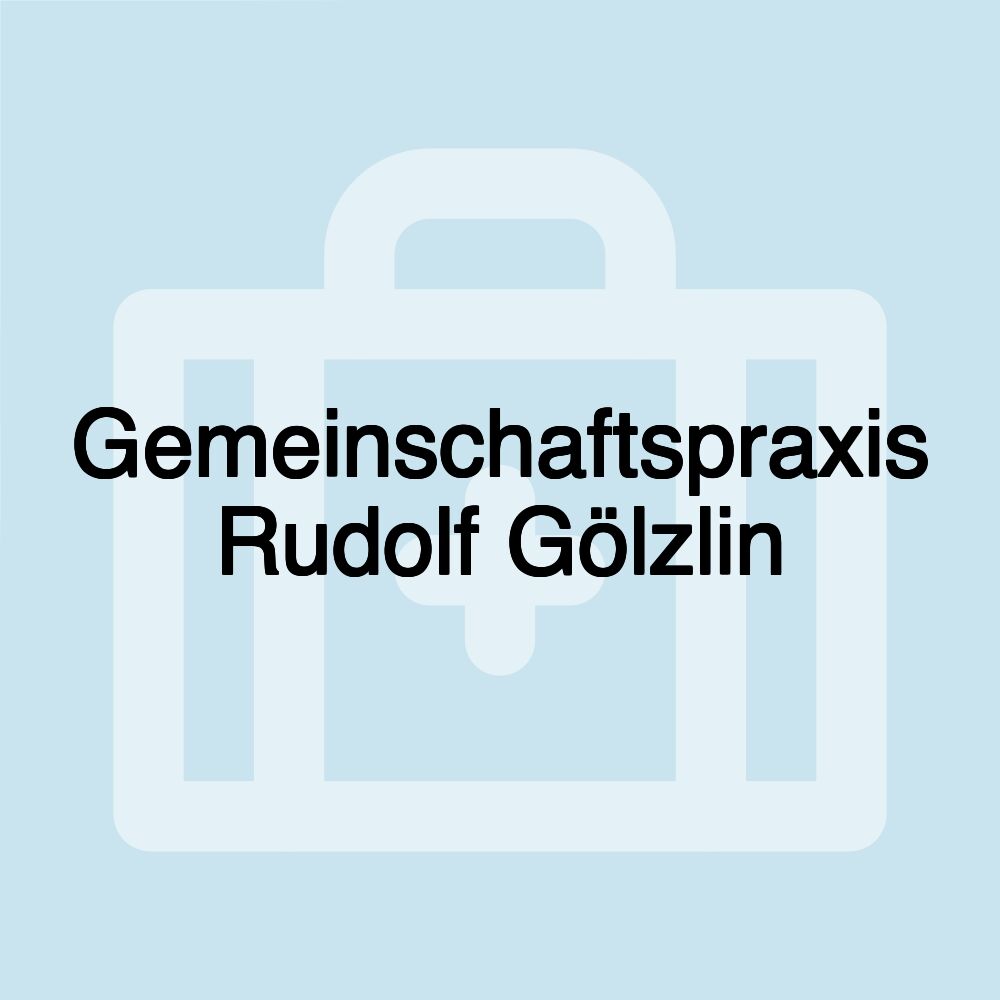 Gemeinschaftspraxis Rudolf Gölzlin