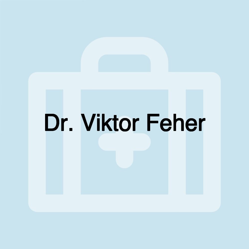 Dr. Viktor Feher