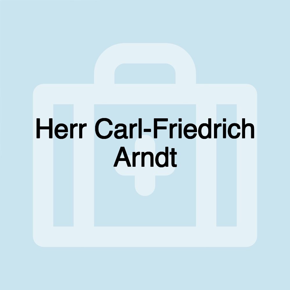 Herr Carl-Friedrich Arndt