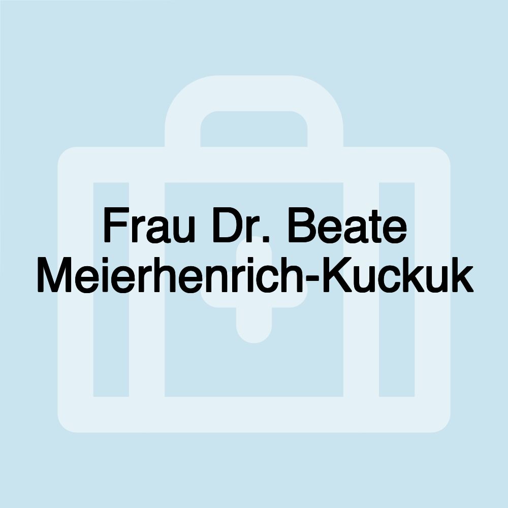 Frau Dr. Beate Meierhenrich-Kuckuk