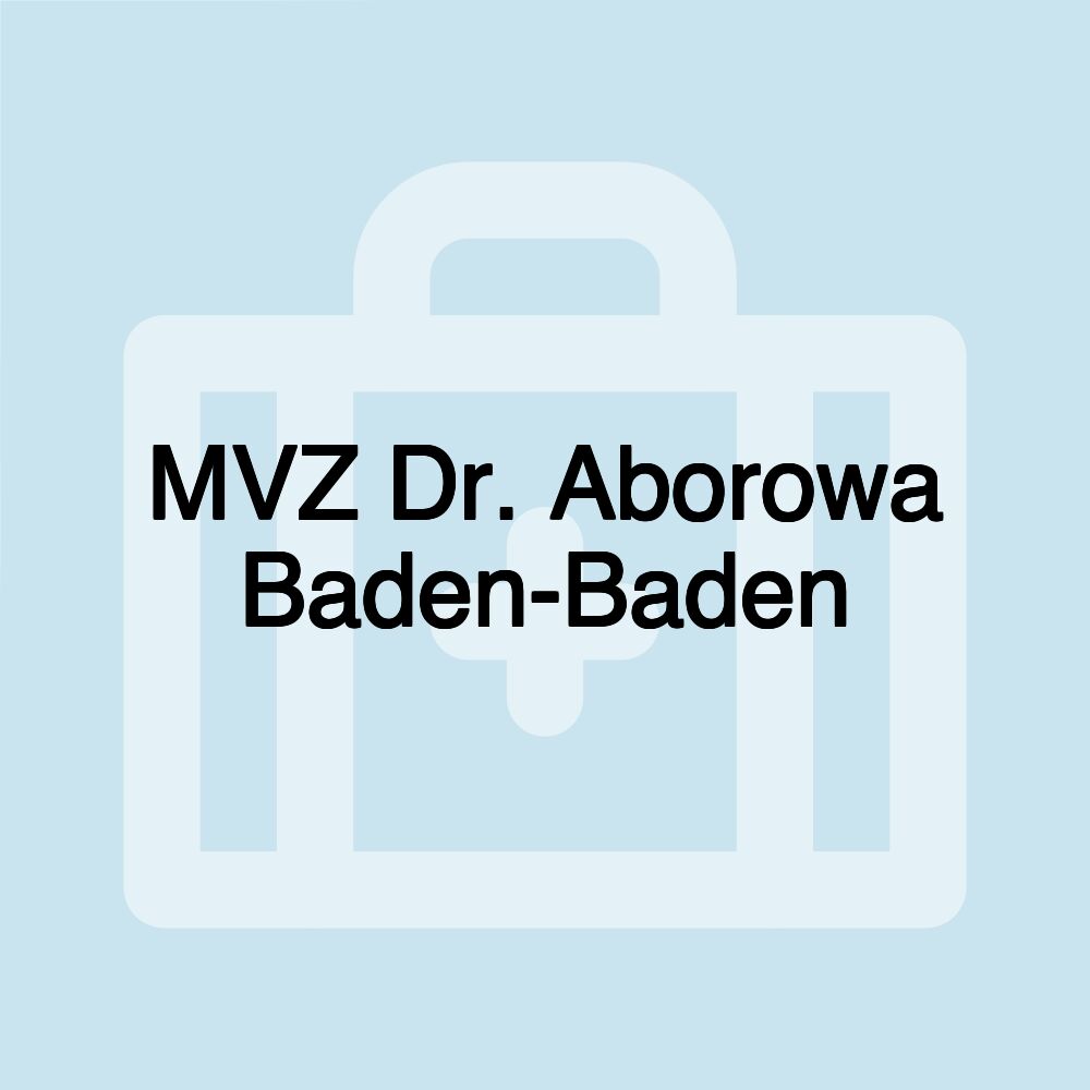 MVZ Dr. Aborowa Baden-Baden