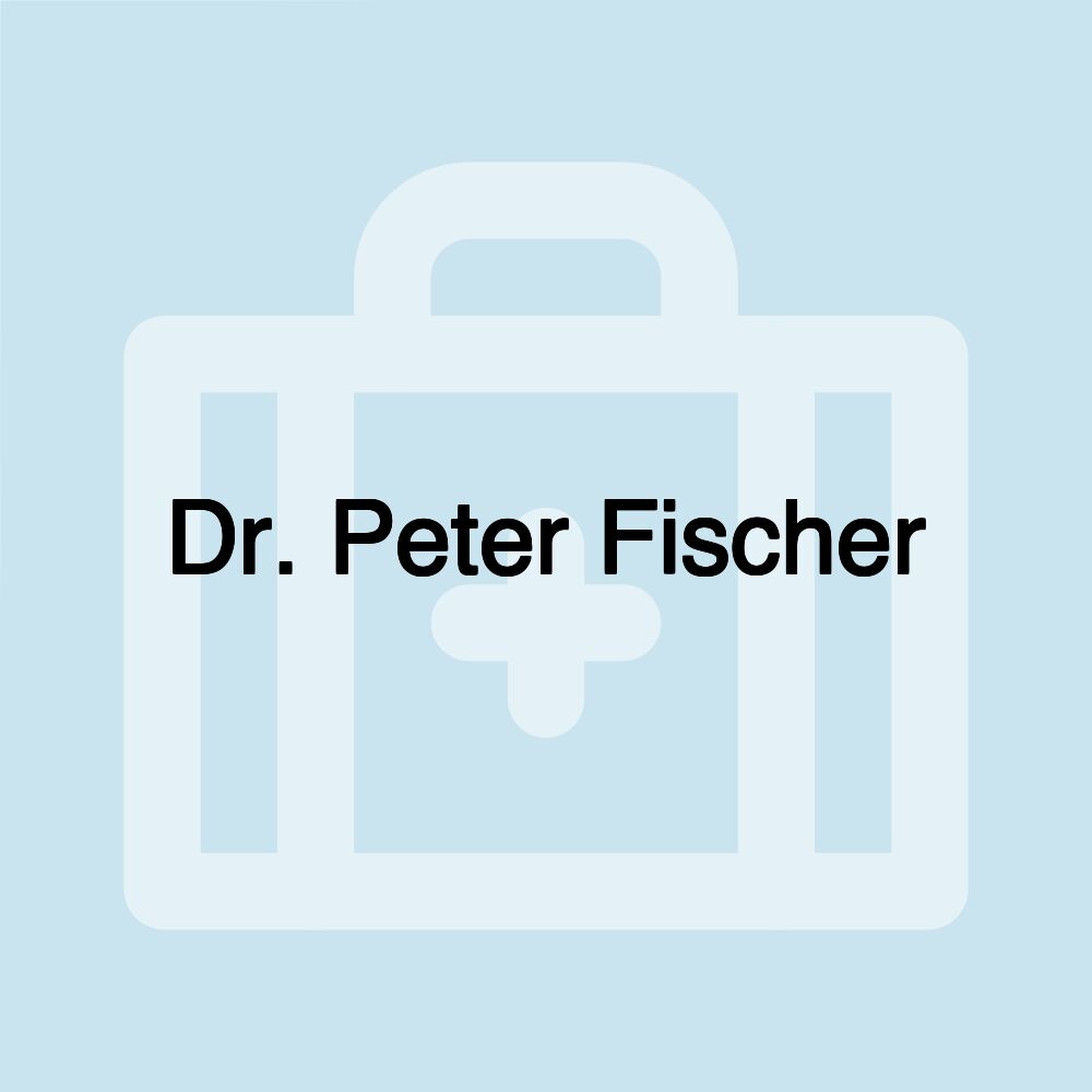 Dr. Peter Fischer