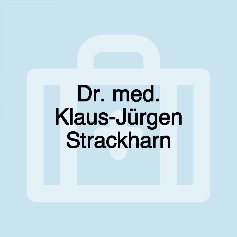 Dr. med. Klaus-Jürgen Strackharn