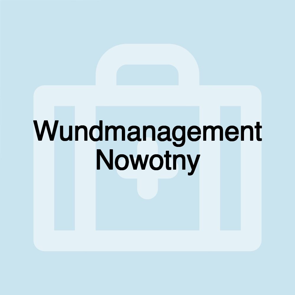 Wundmanagement Nowotny