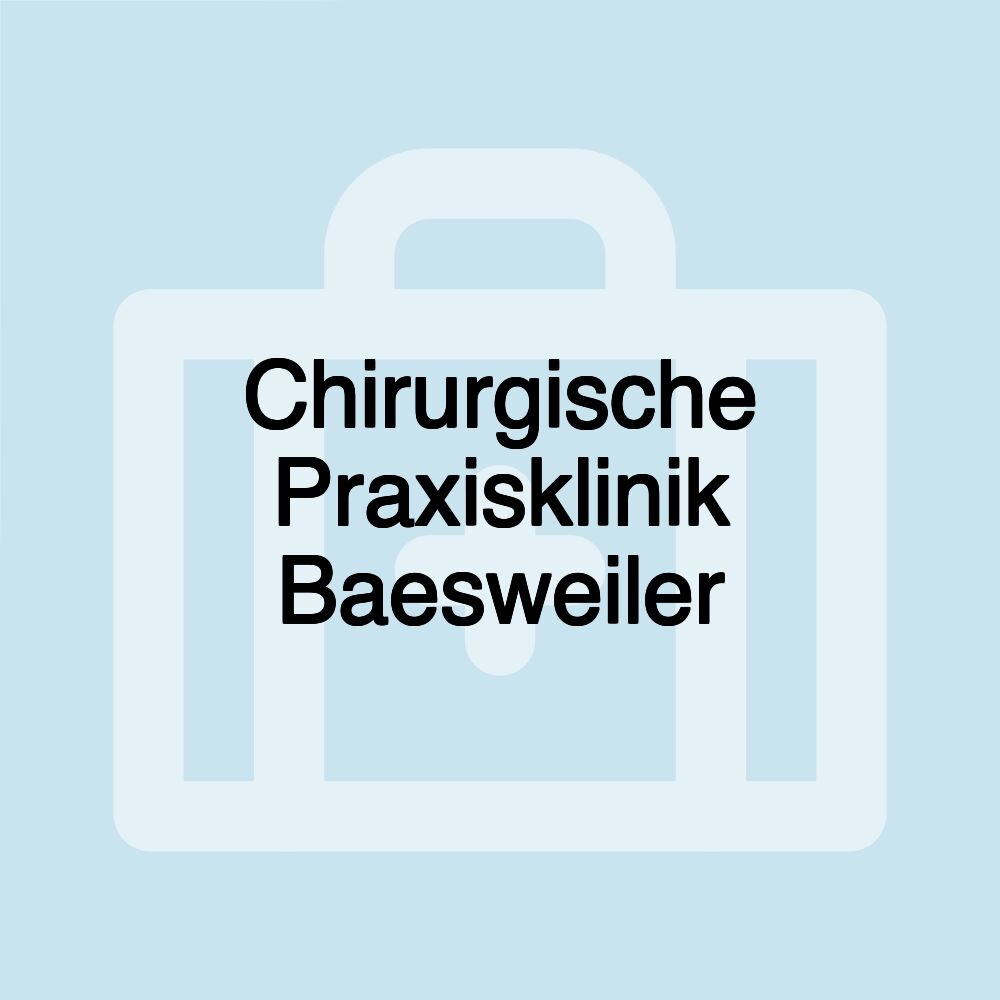 Chirurgische Praxisklinik Baesweiler