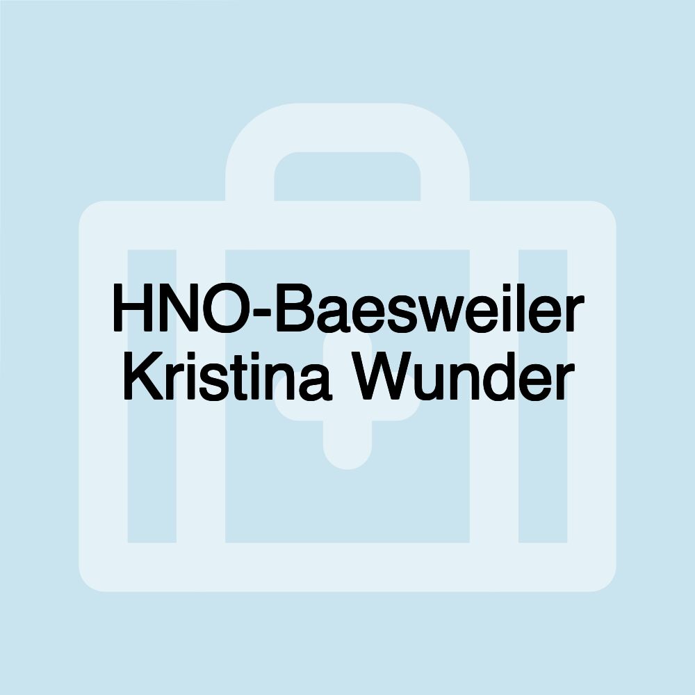 HNO-Baesweiler Kristina Wunder