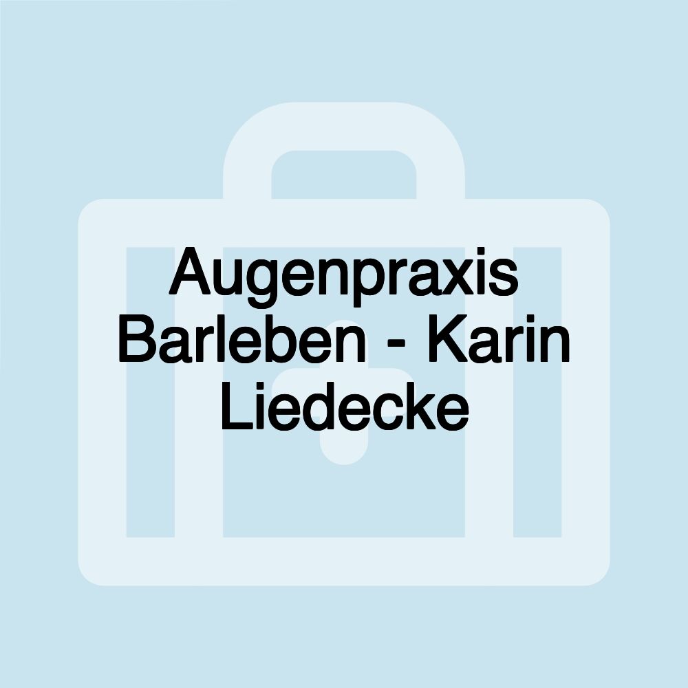 Augenpraxis Barleben - Karin Liedecke