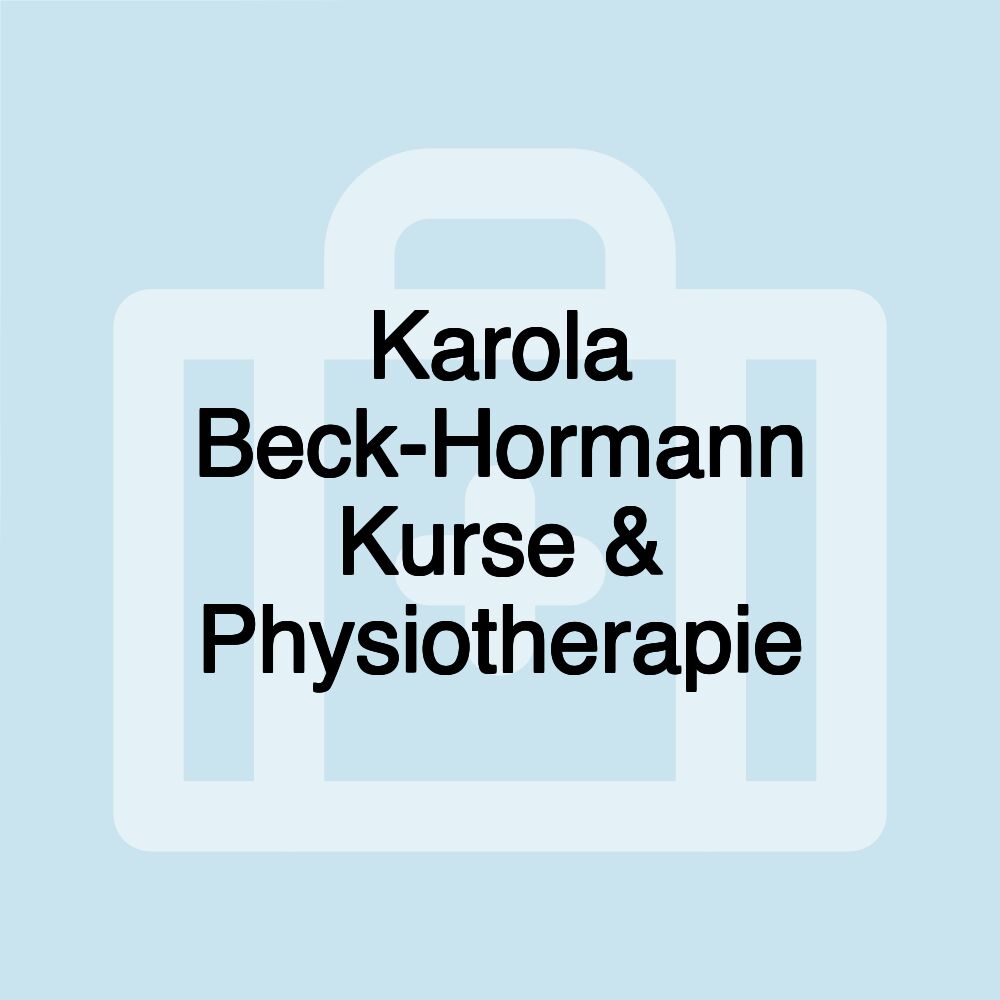 Karola Beck-Hormann Kurse & Physiotherapie