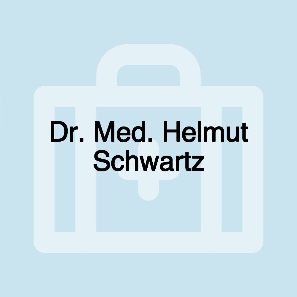 Dr. Med. Helmut Schwartz