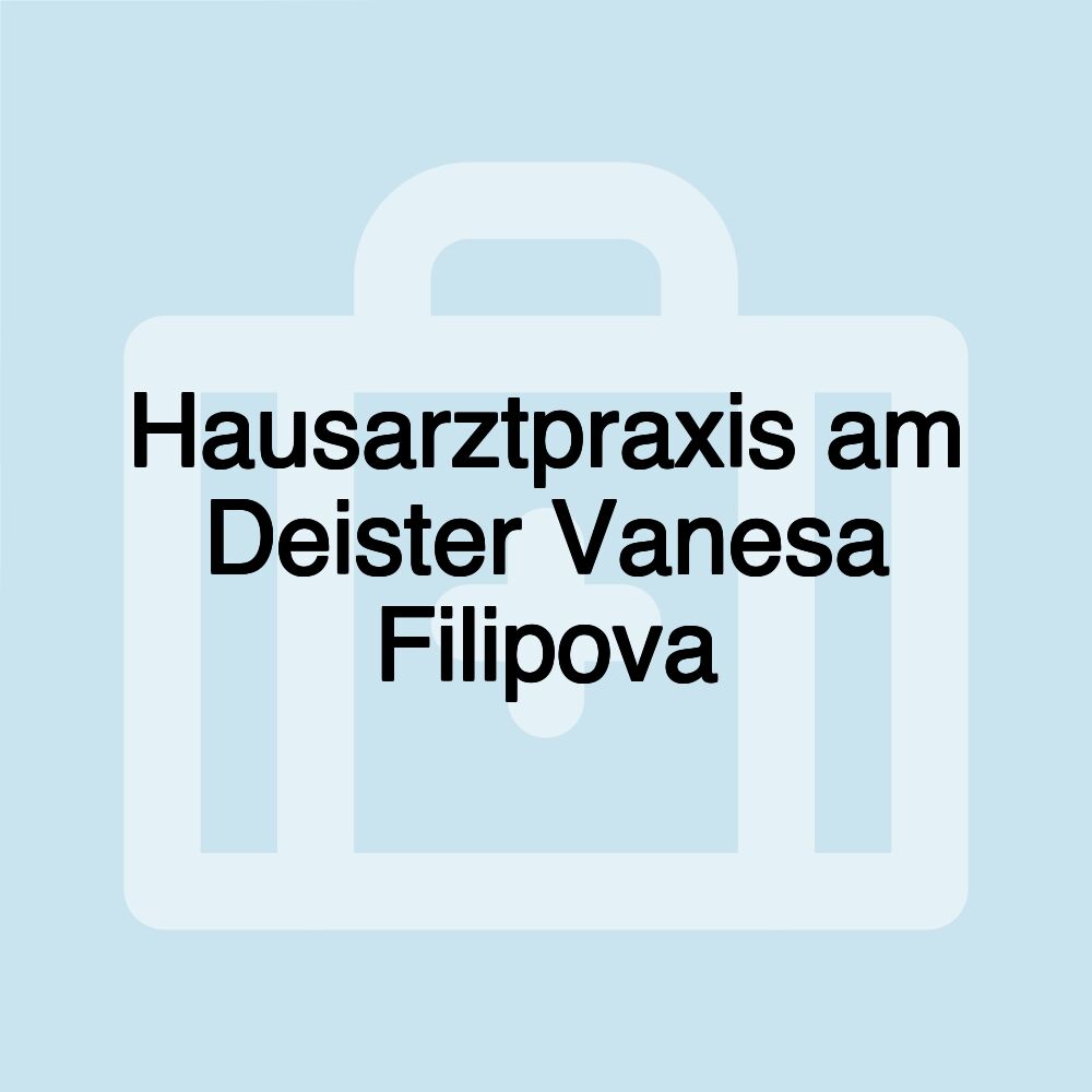 Hausarztpraxis am Deister Vanesa Filipova