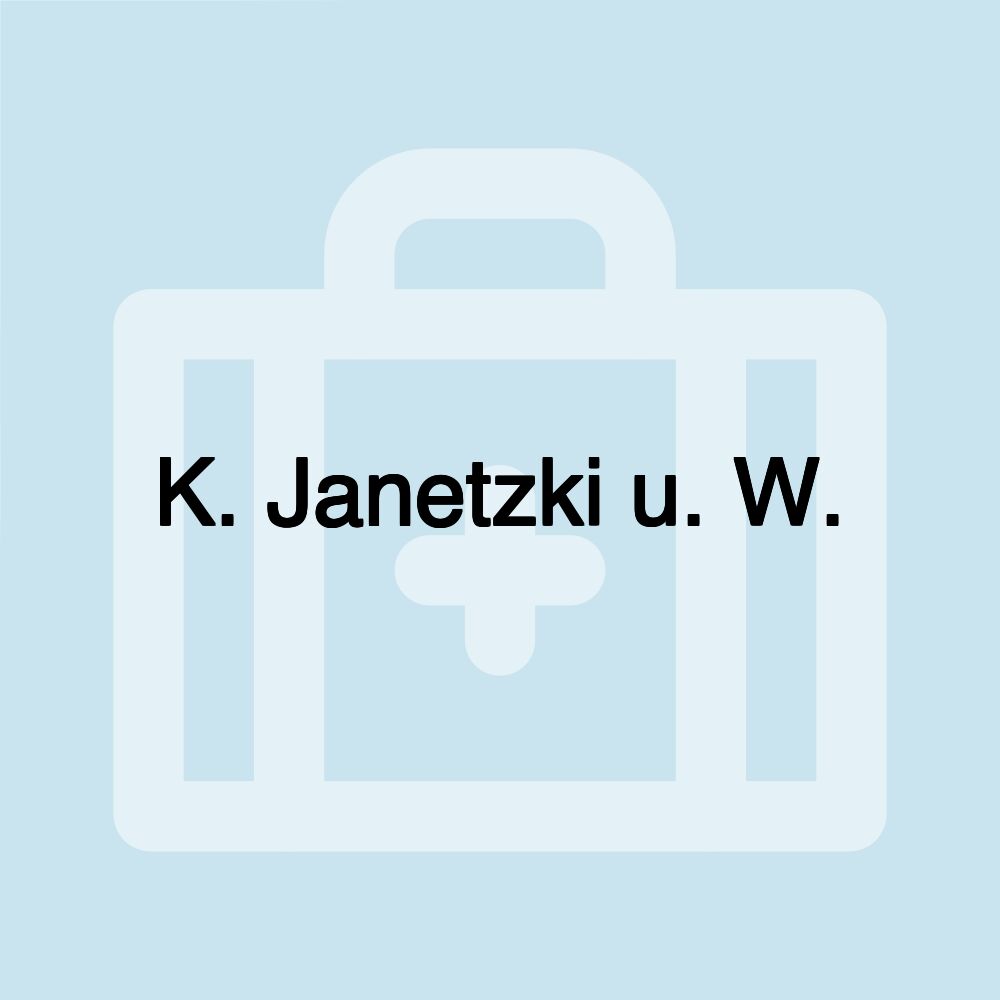 K. Janetzki u. W.