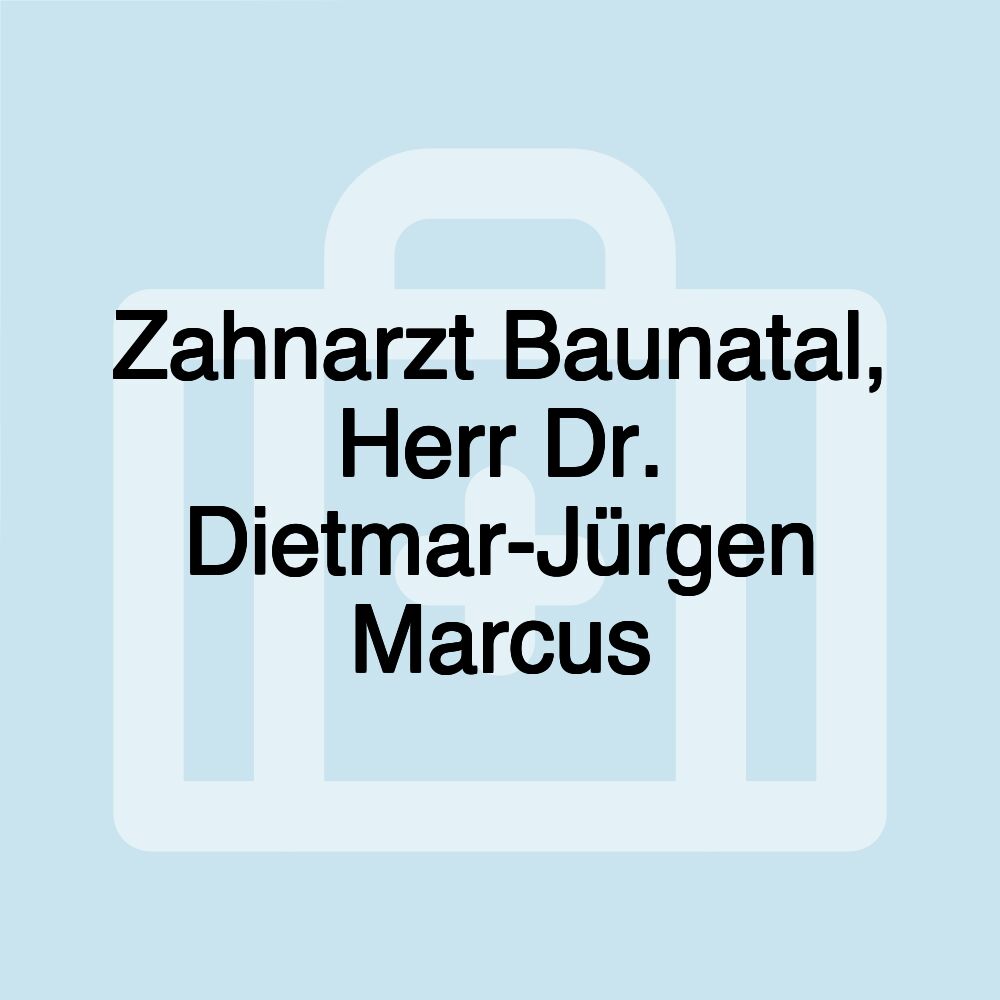 Zahnarzt Baunatal, Herr Dr. Dietmar-Jürgen Marcus