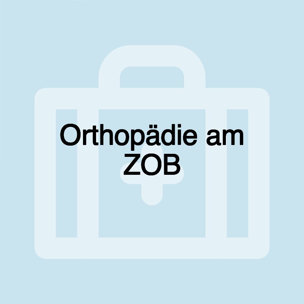 Orthopädie am ZOB