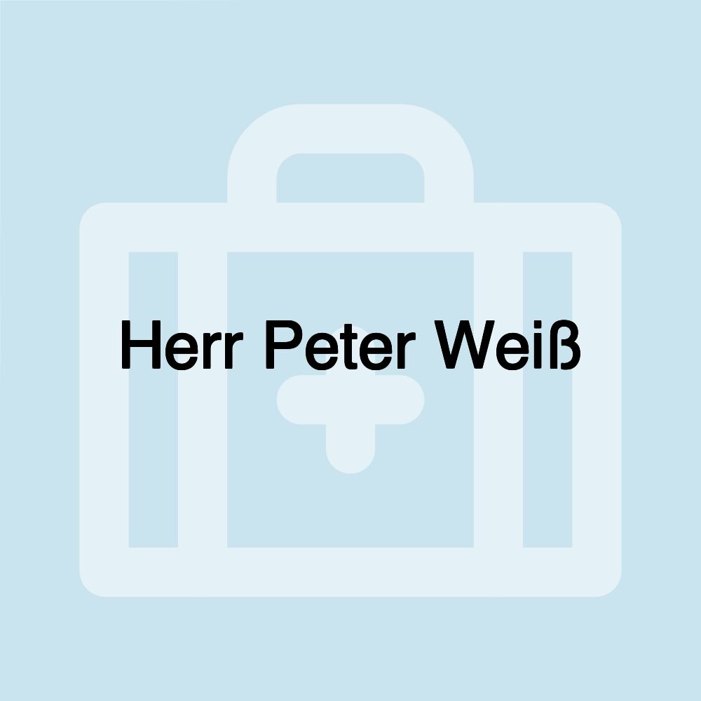 Herr Peter Weiß