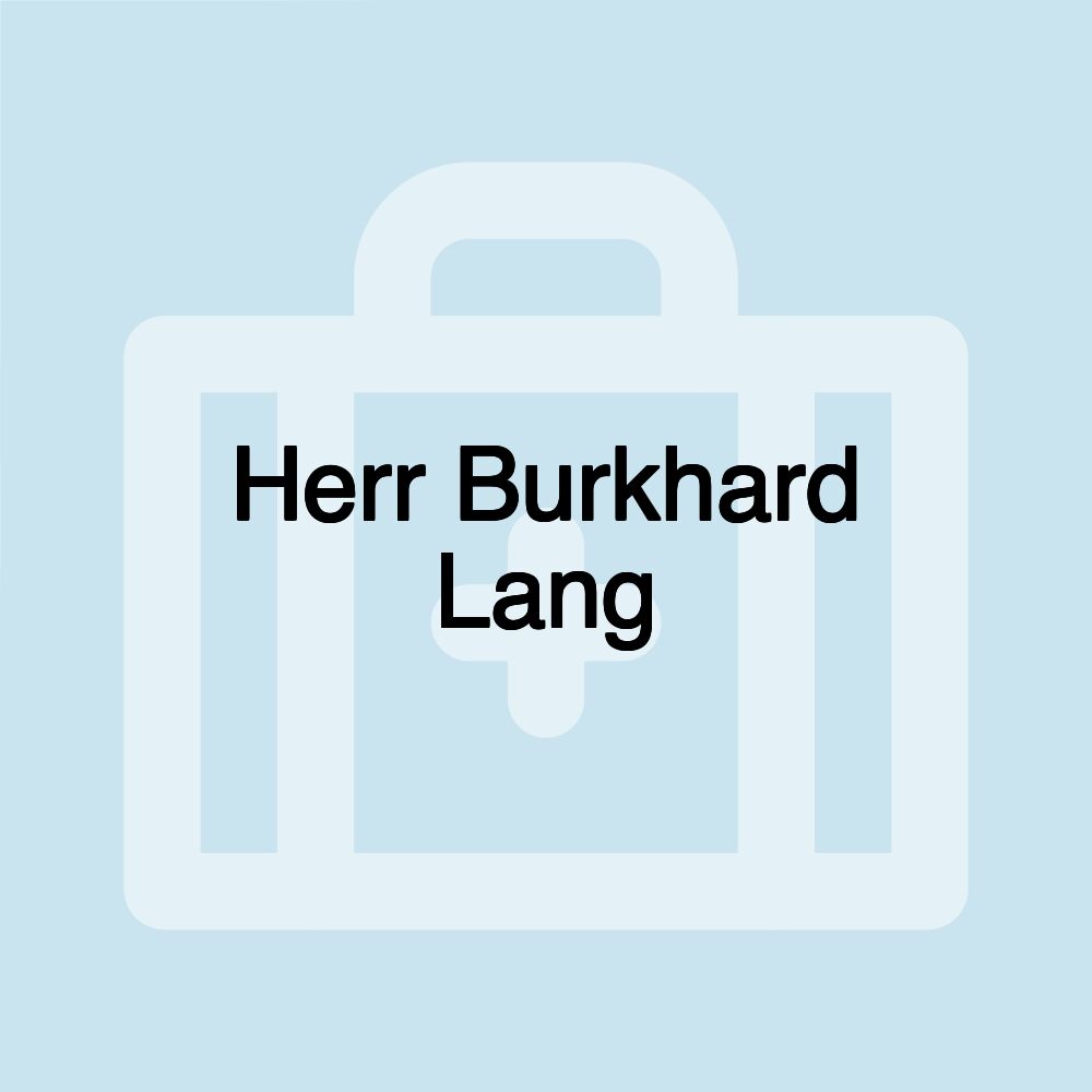 Herr Burkhard Lang