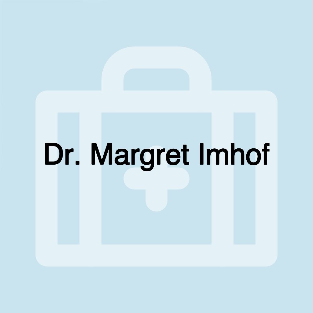 Dr. Margret Imhof