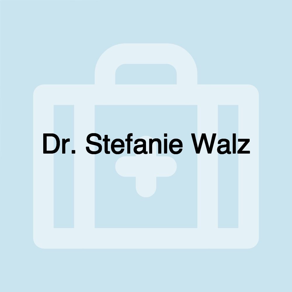 Dr. Stefanie Walz