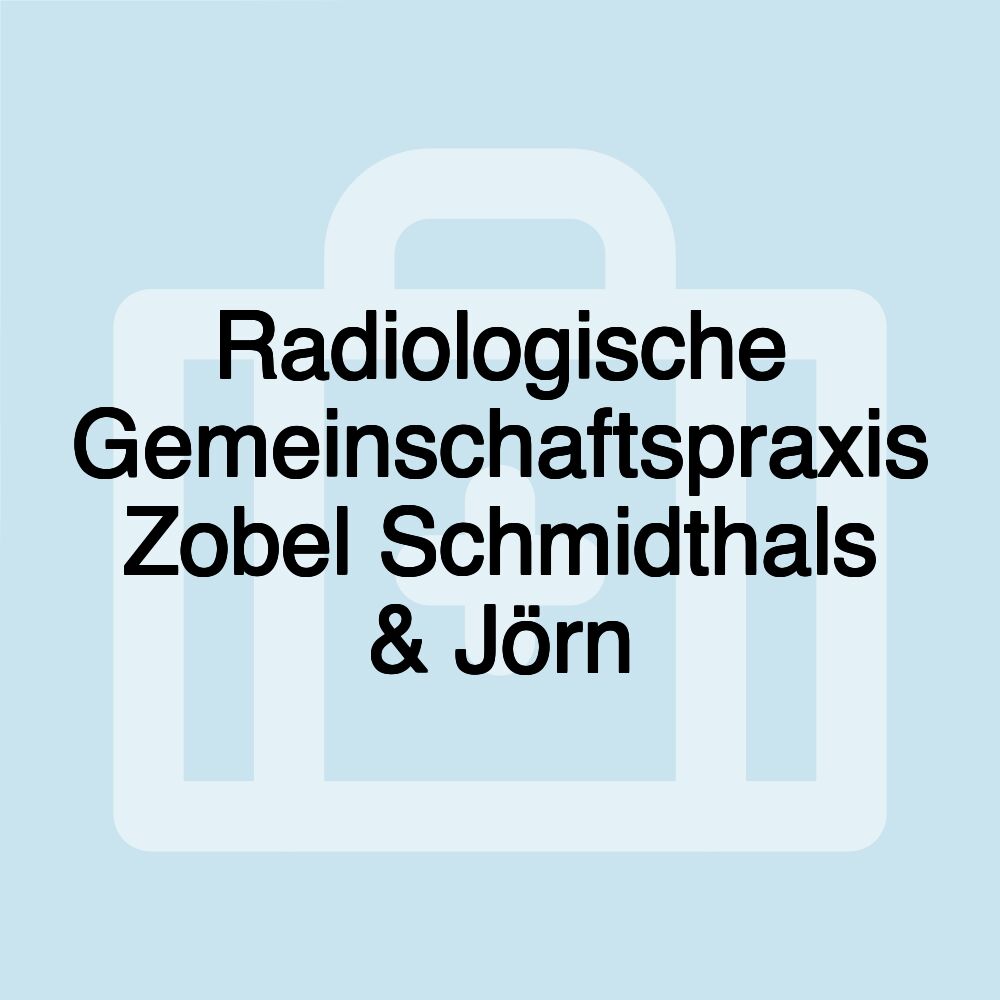 Radiologische Gemeinschaftspraxis Zobel Schmidthals & Jörn