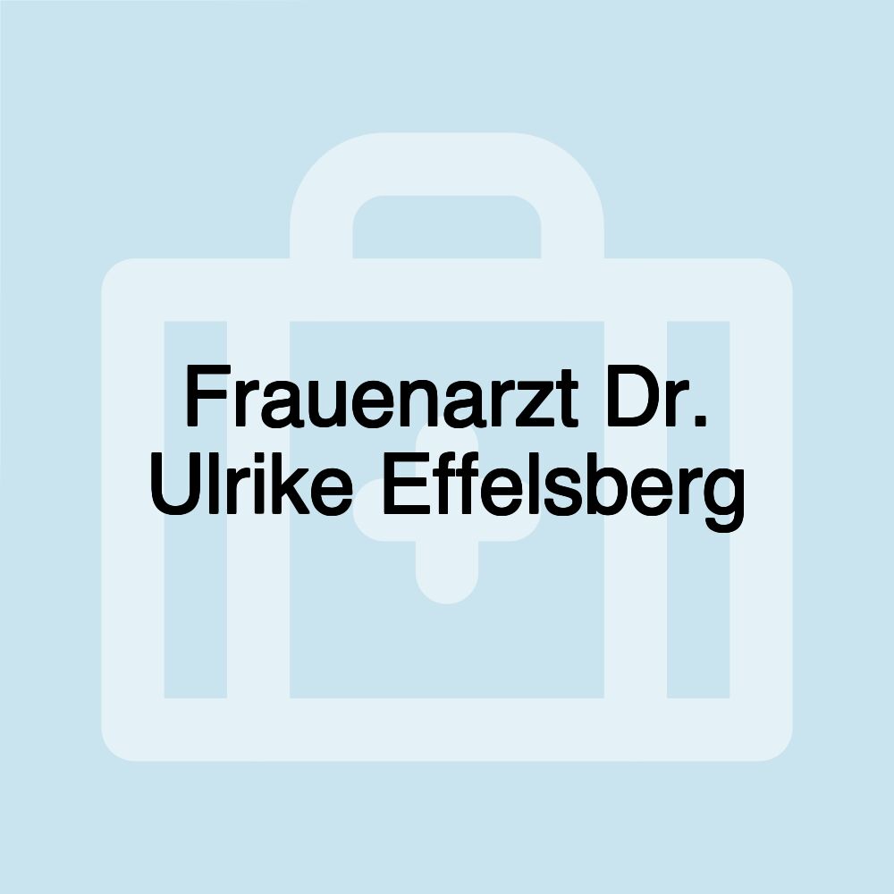 Frauenarzt Dr. Ulrike Effelsberg