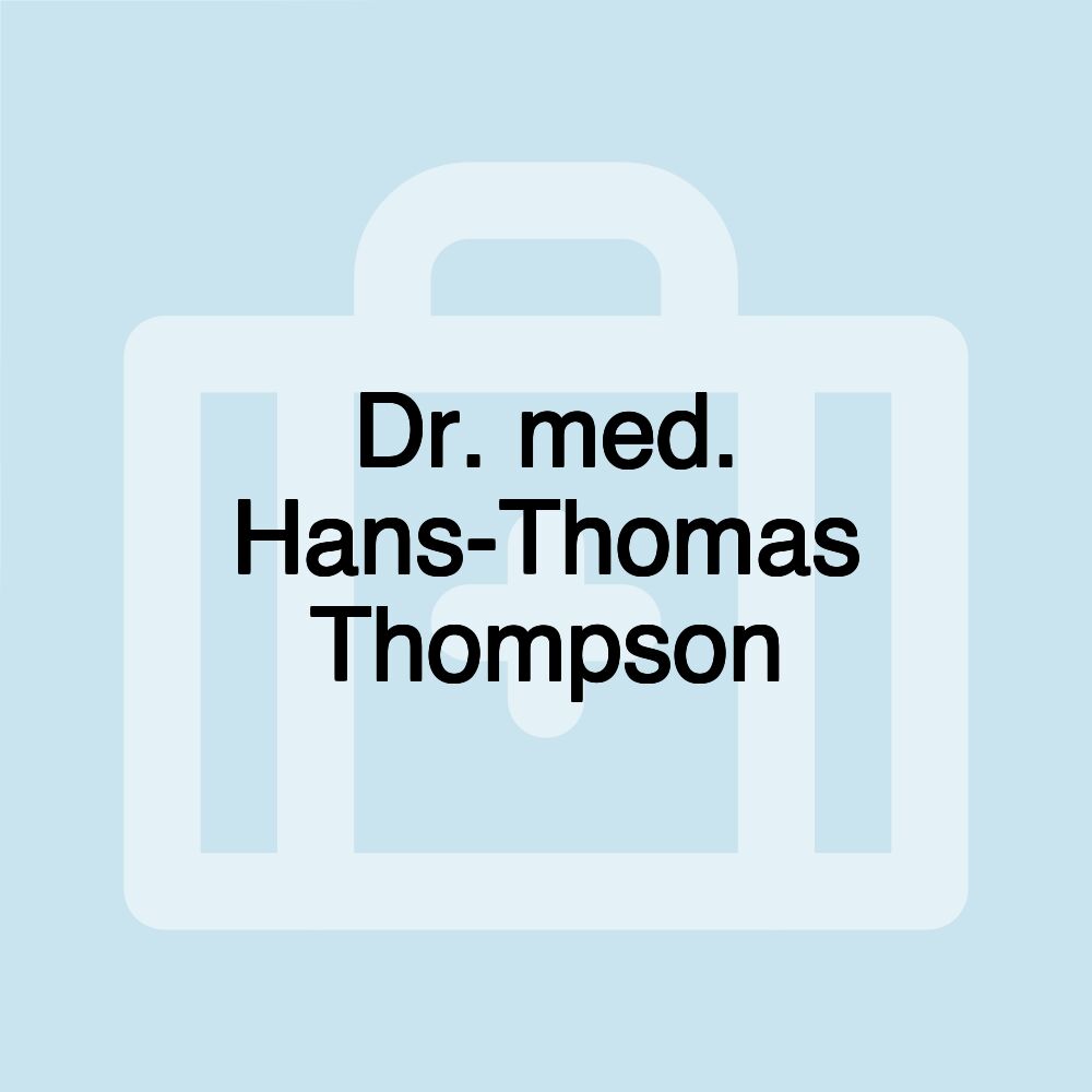 Dr. med. Hans-Thomas Thompson