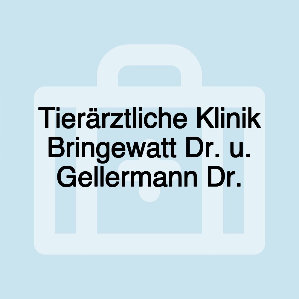 Tierärztliche Klinik Bringewatt Dr. u. Gellermann Dr.