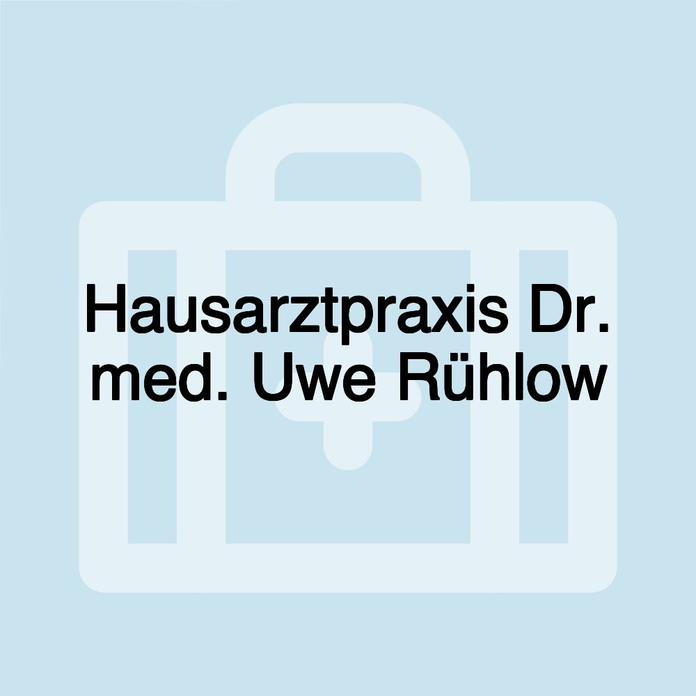 Hausarztpraxis Dr. med. Uwe Rühlow