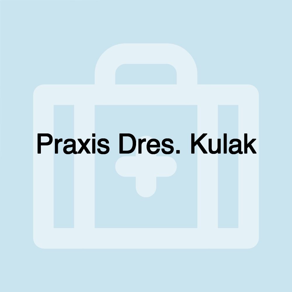 Praxis Dres. Kulak