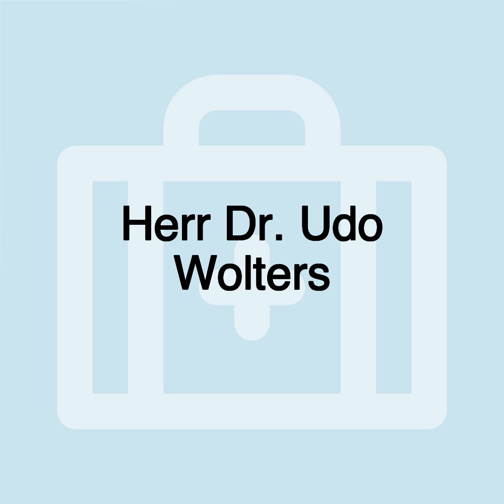 Herr Dr. Udo Wolters