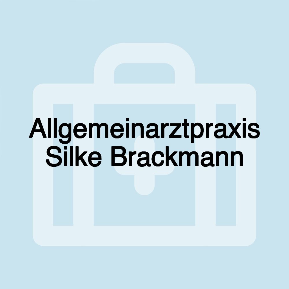 Allgemeinarztpraxis Silke Brackmann