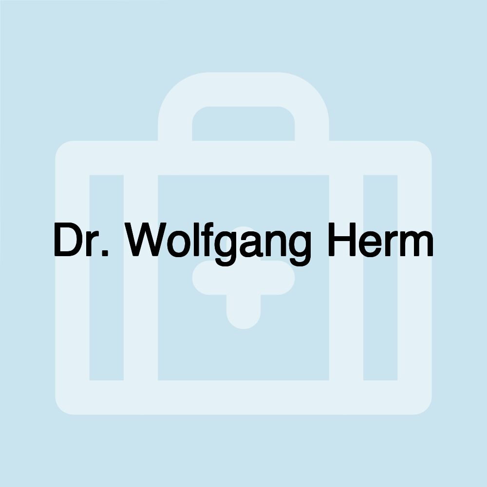 Dr. Wolfgang Herm