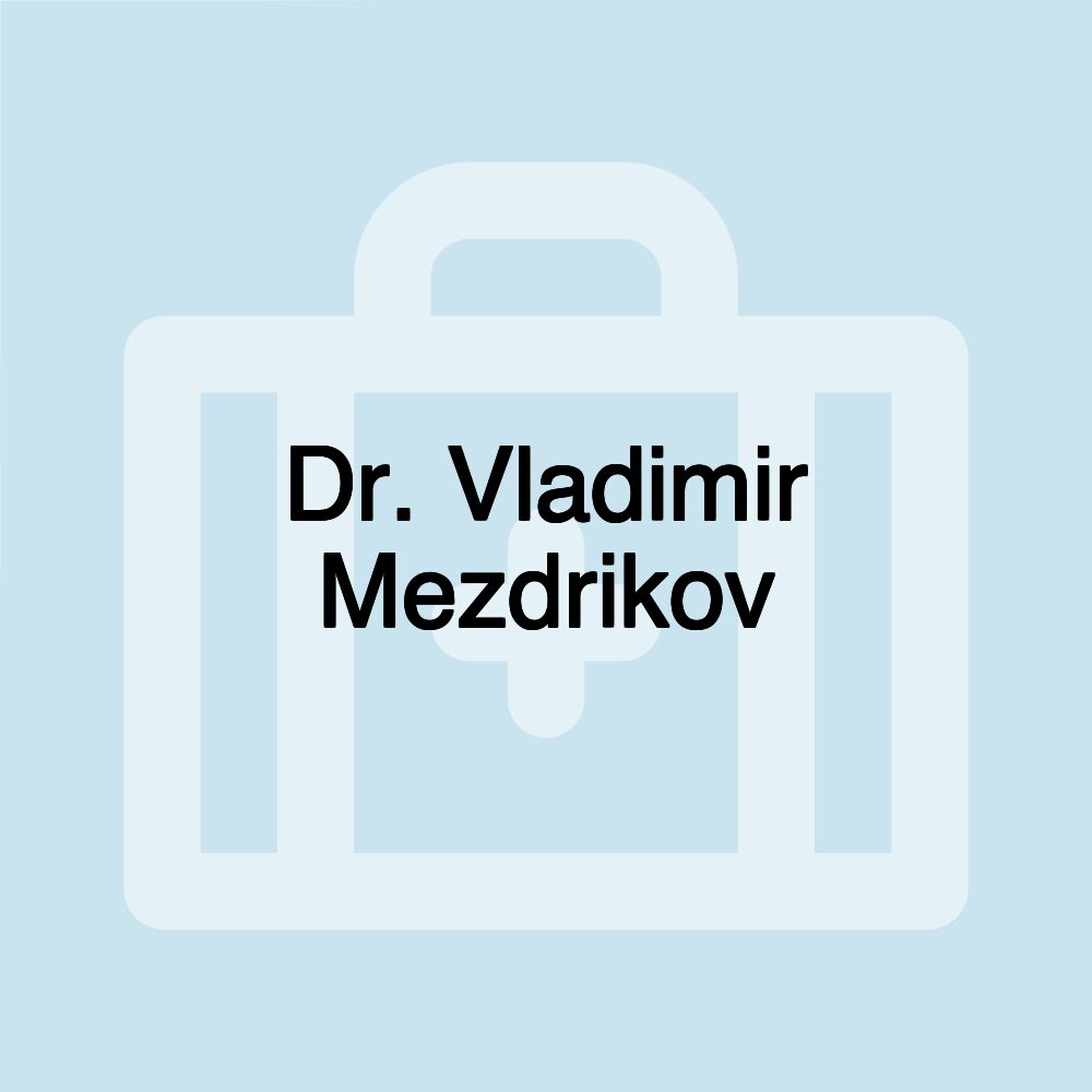 Dr. Vladimir Mezdrikov