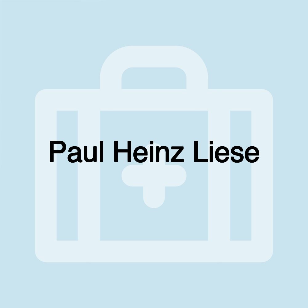 Paul Heinz Liese