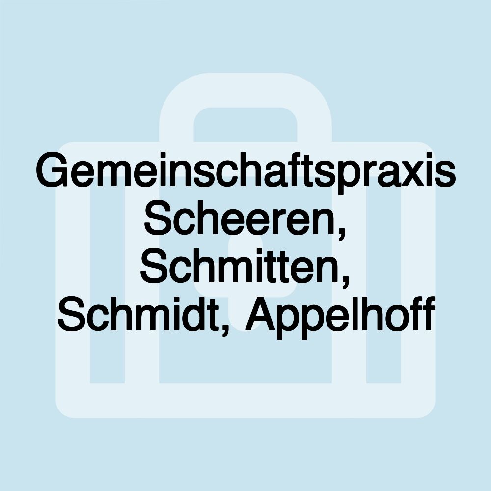 Gemeinschaftspraxis Scheeren, Schmitten, Schmidt, Appelhoff