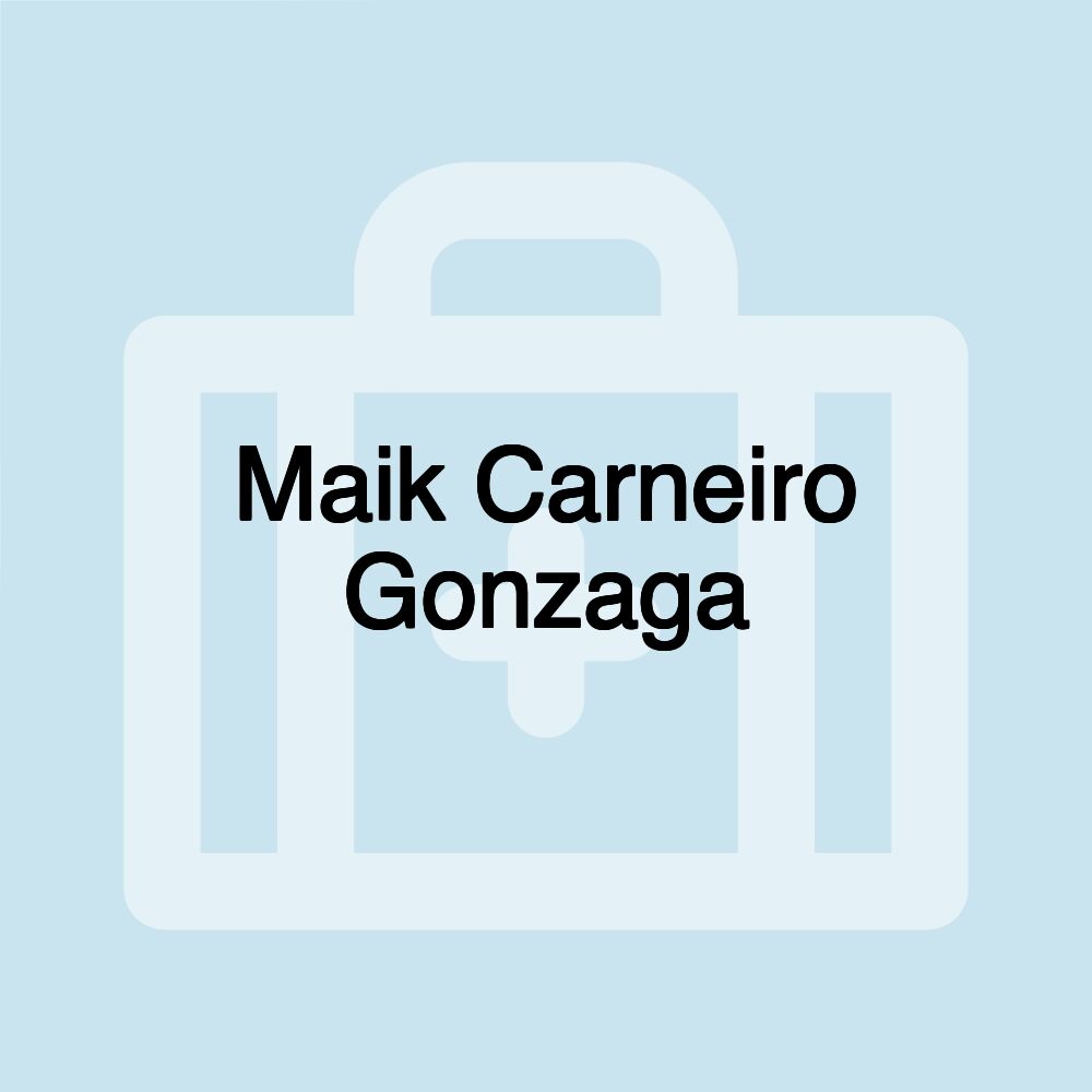 Maik Carneiro Gonzaga