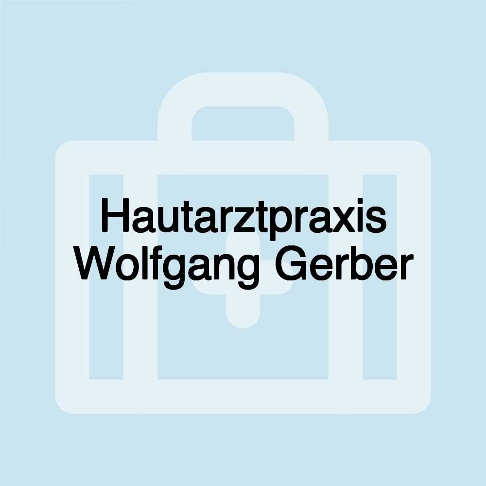 Hautarztpraxis Wolfgang Gerber