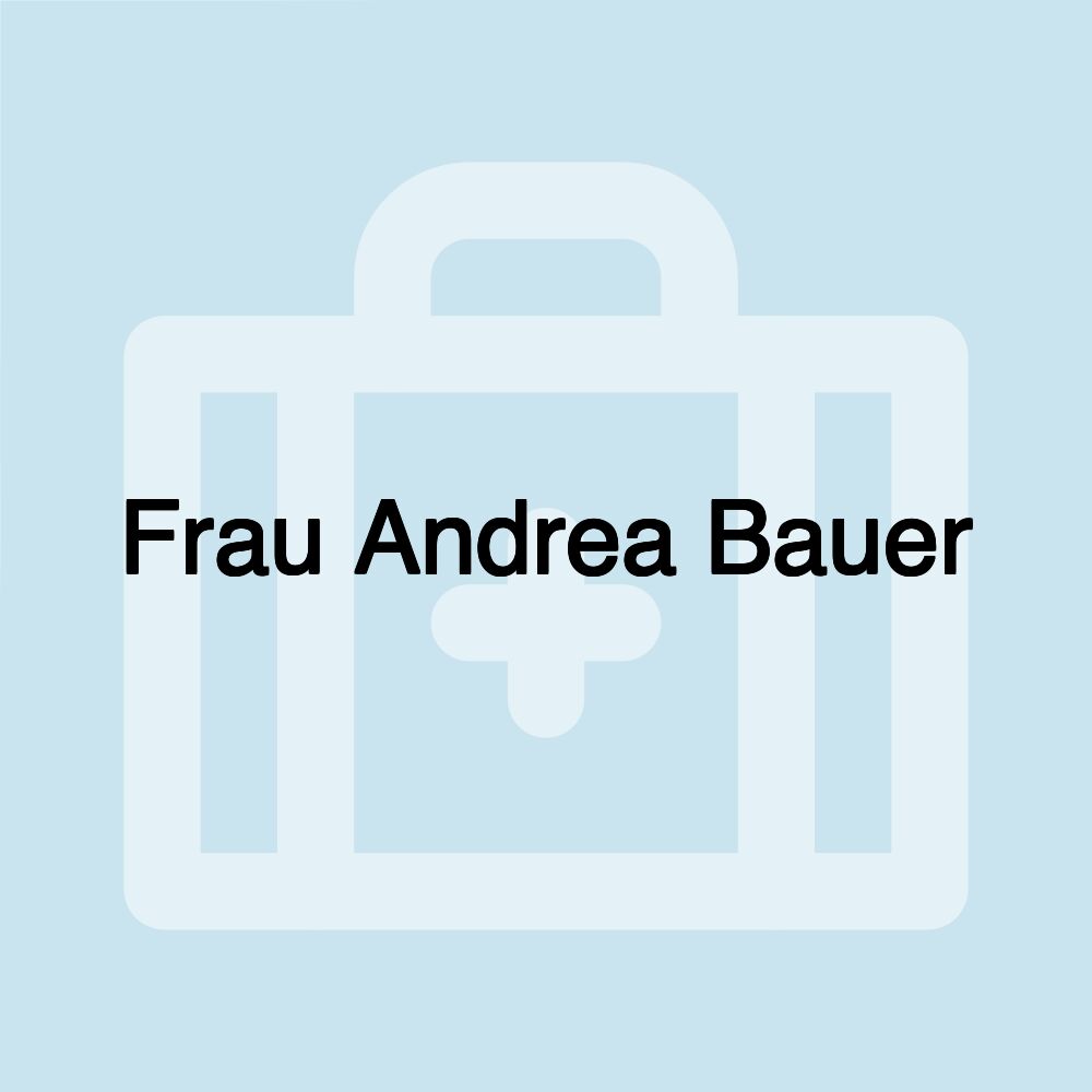 Frau Andrea Bauer