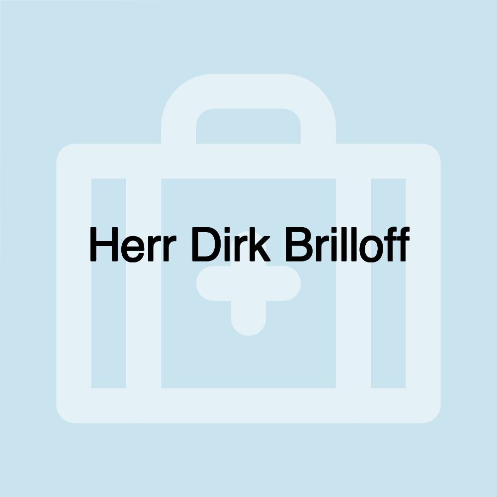 Herr Dirk Brilloff