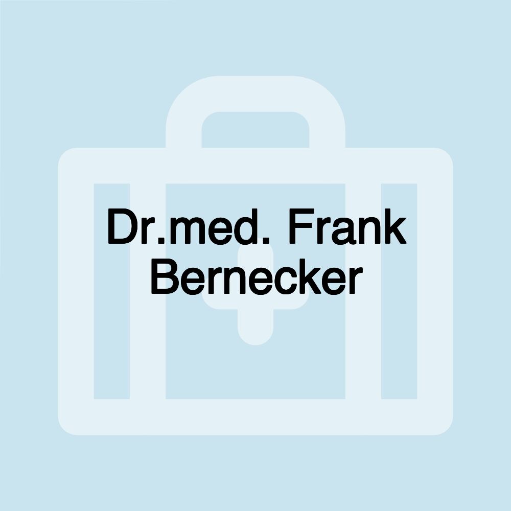 Dr.med. Frank Bernecker