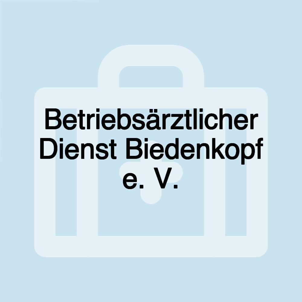 Betriebsärztlicher Dienst Biedenkopf e. V.