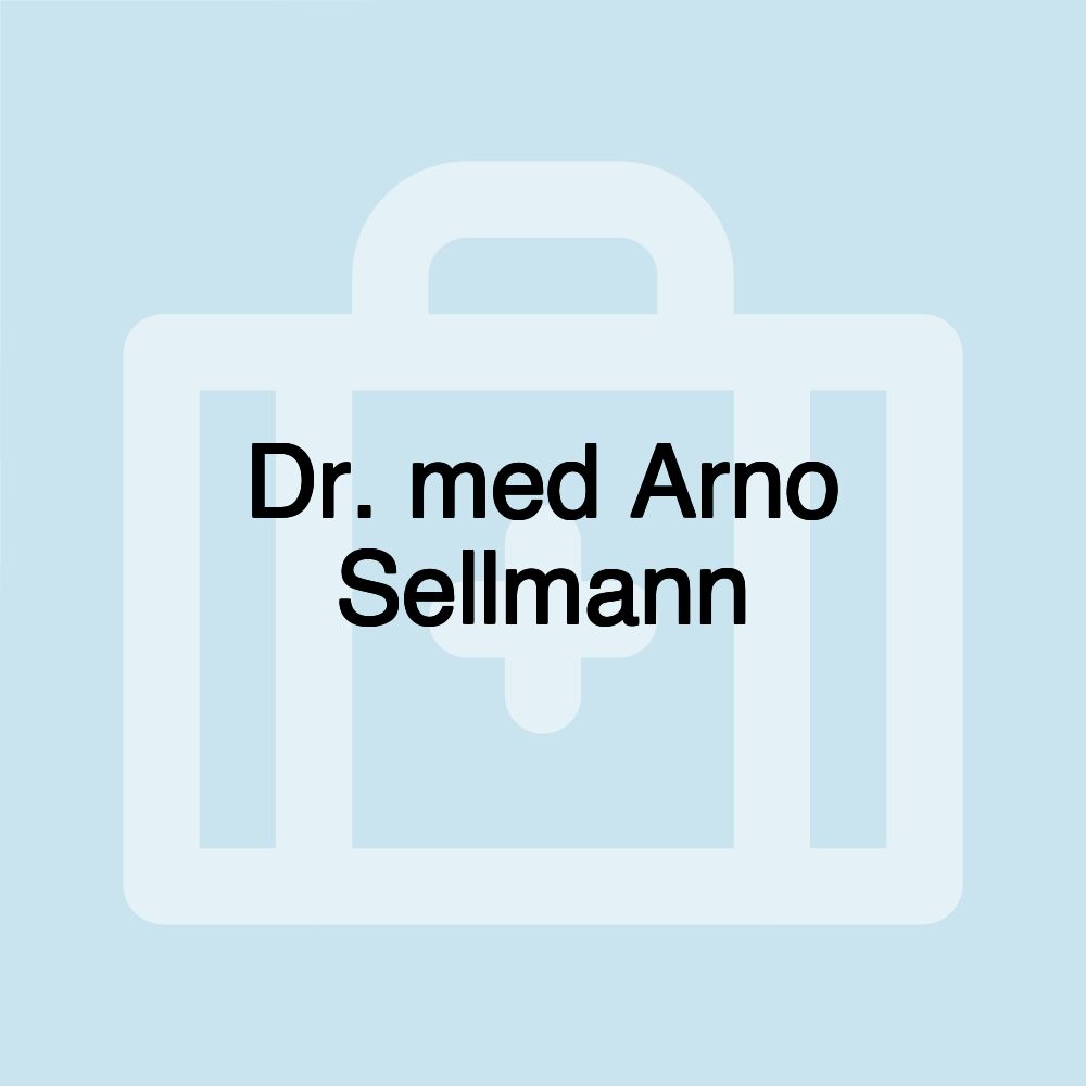 Dr. med Arno Sellmann