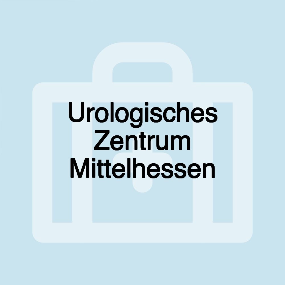 Urologisches Zentrum Mittelhessen