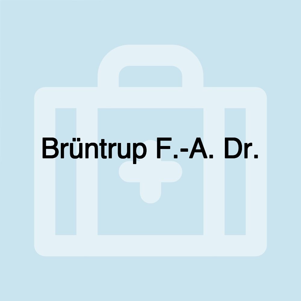 Brüntrup F.-A. Dr.