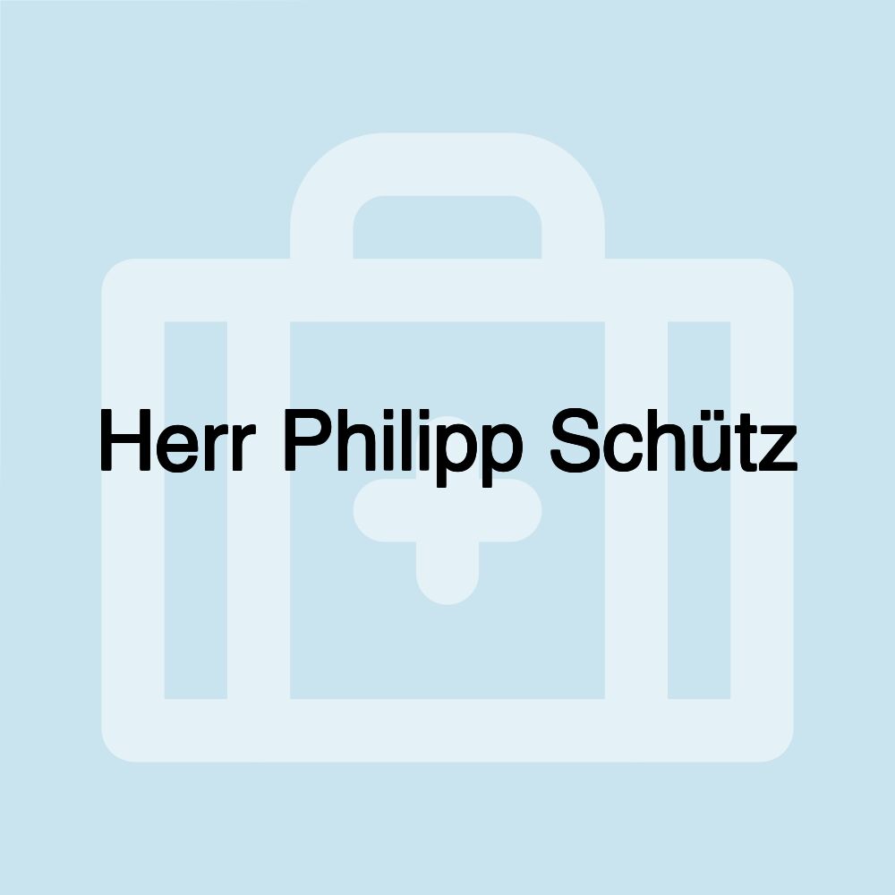 Herr Philipp Schütz