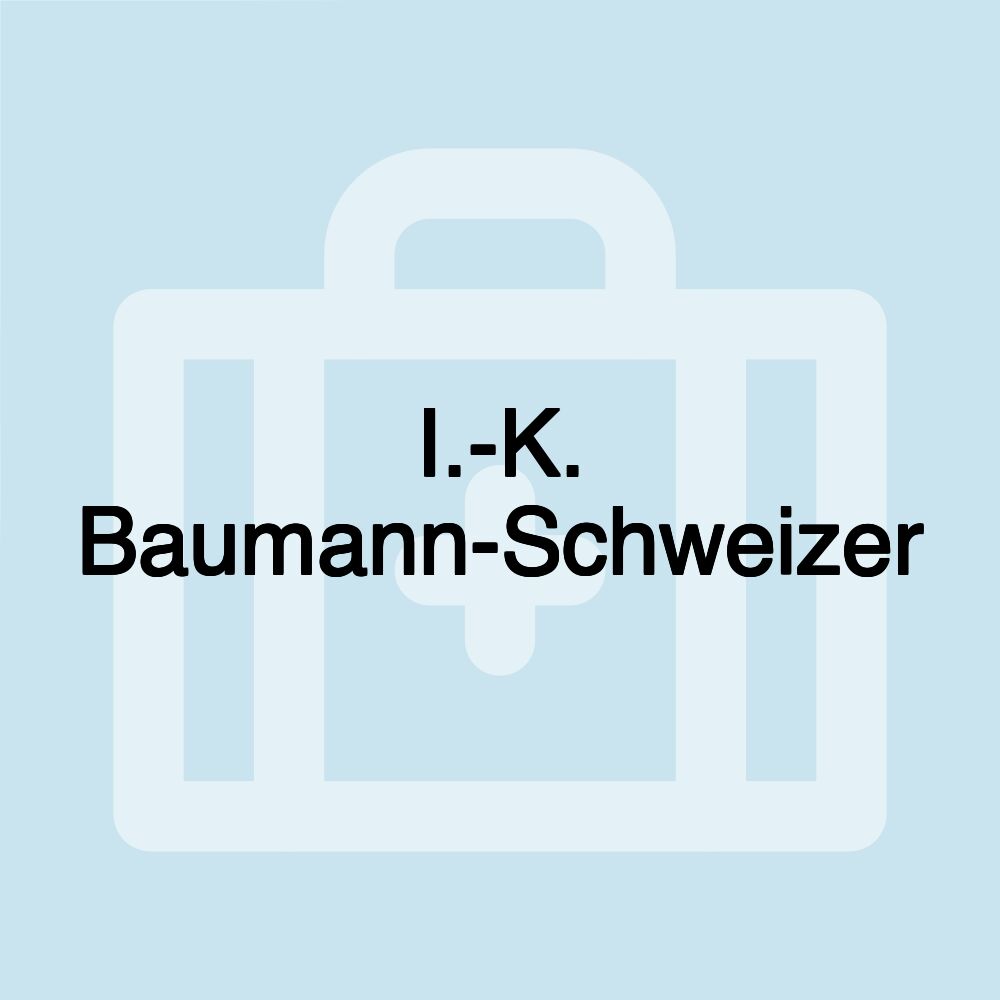 I.-K. Baumann-Schweizer