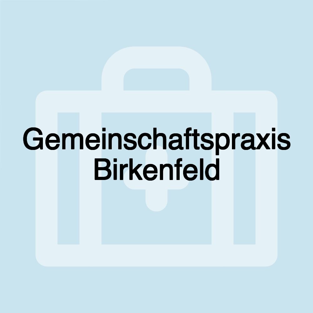 Gemeinschaftspraxis Birkenfeld